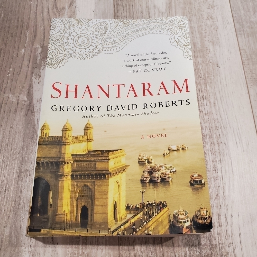 𝅺shantaram by Gregory David Roberts